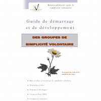 Guide de démarrage et de développement des groupes de simplicité volontaire