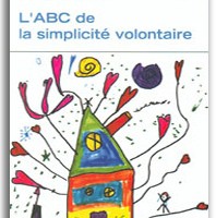 L'ABC de la simplicité volontaire | Dominique Boisvert